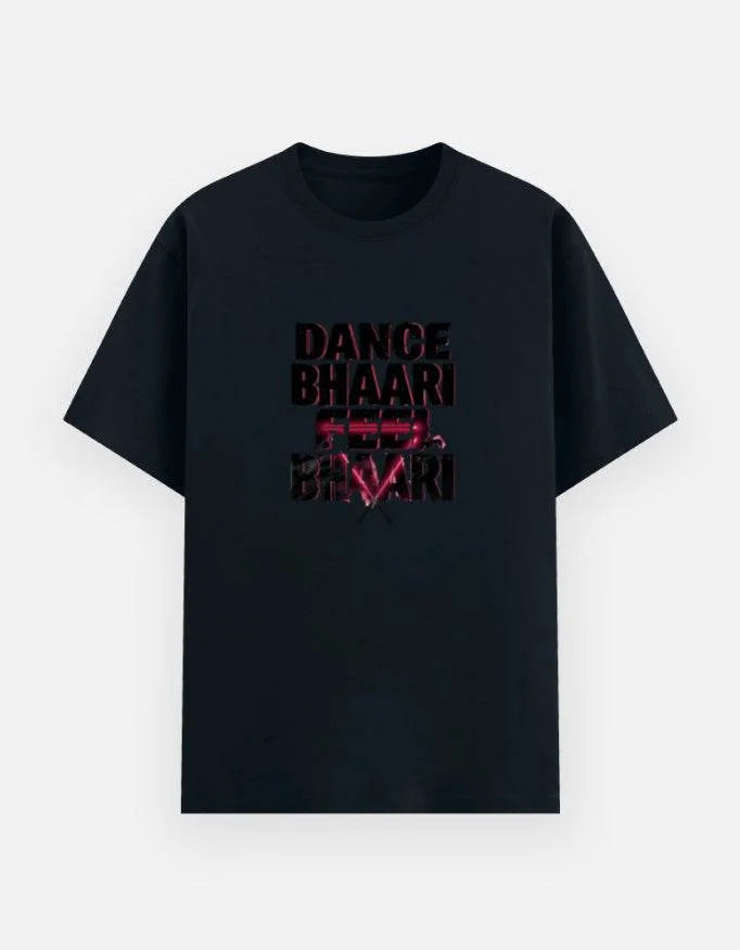 Dance Bhaari, Feel Bhaari Tee – Neon Vibes. Street Energy